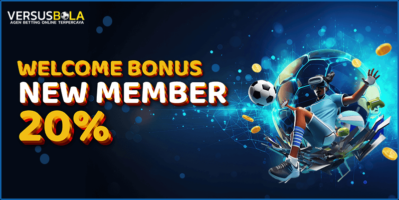 VersusBola Bonus New Member 20%